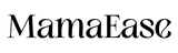 MamaEase